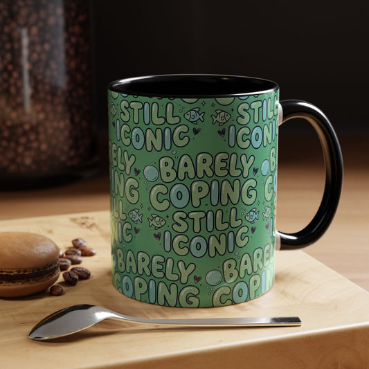 Barely Coping Still Iconic Patterned Ceramic Accent Mug