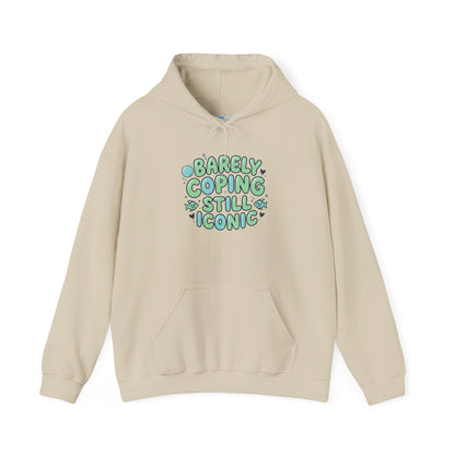 Barely Coping Still Iconic Hoodie