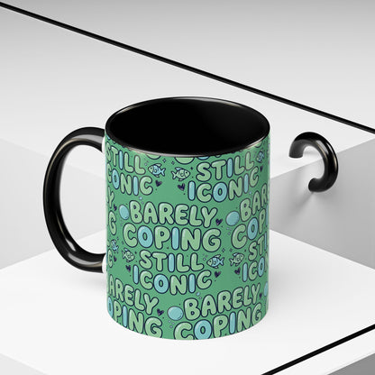 Barely Coping Still Iconic Patterned Ceramic Accent Mug