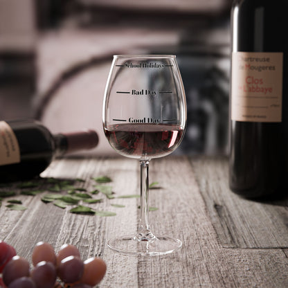 Funny Relatable 12oz Wine Glass with Mood Markers