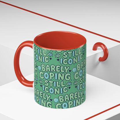 Barely Coping Still Iconic Patterned Ceramic Accent Mug
