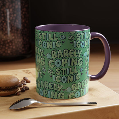 Barely Coping Still Iconic Patterned Ceramic Accent Mug