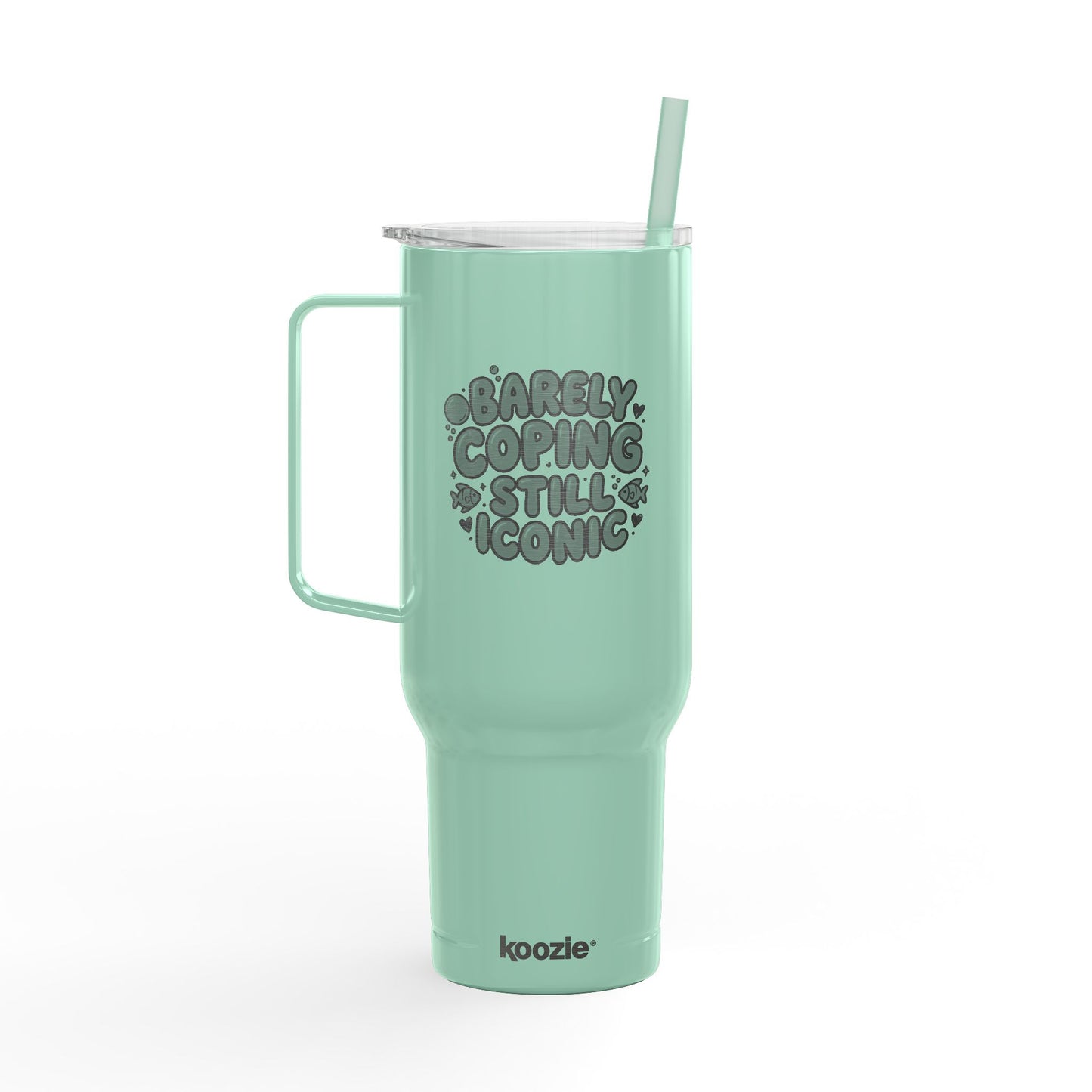 Barely Coping Still Iconic 40oz Engraved Insulated Tumbler
