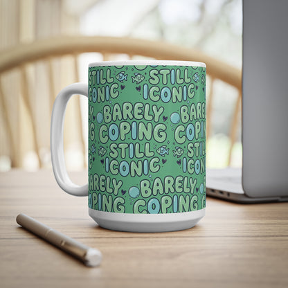 Still Iconic Barely Coping Patterned Ceramic Mug