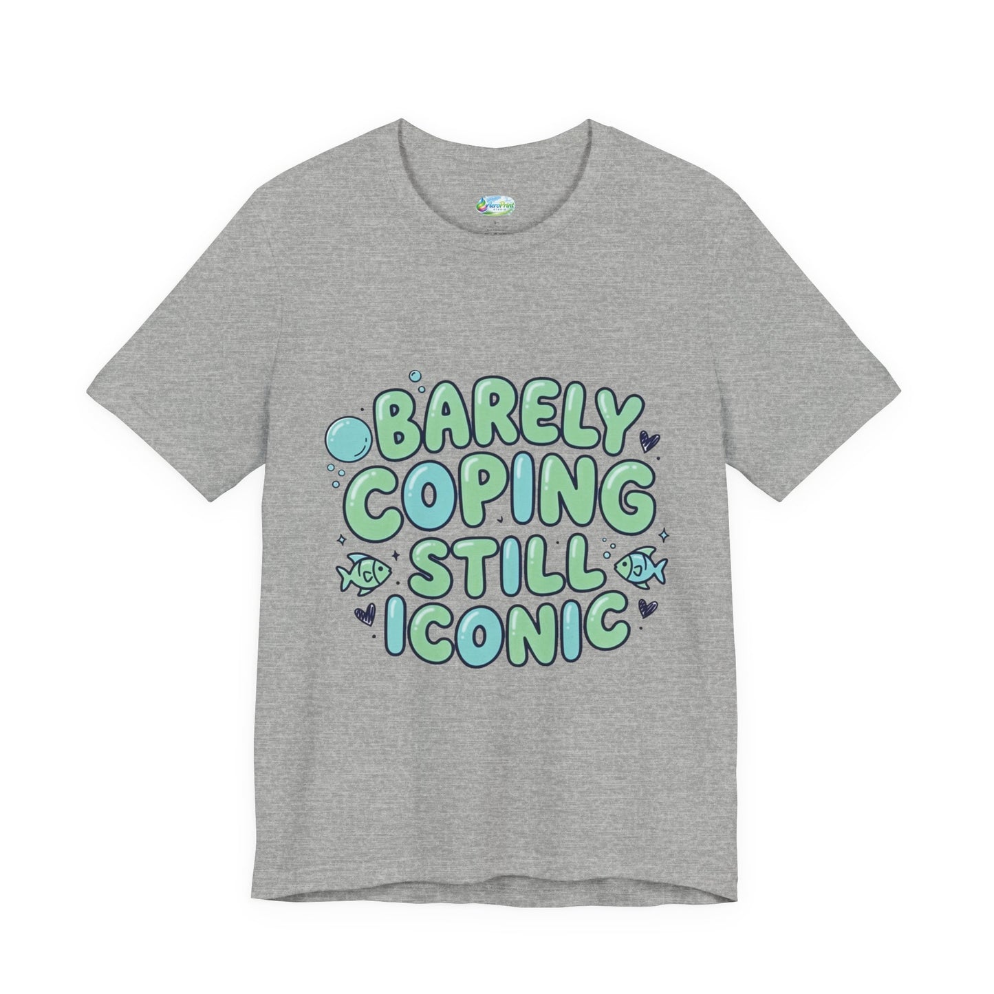 Barely Coping Still Iconic Tee