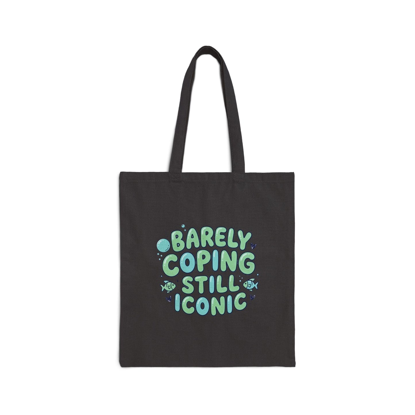 Barely Coping Still Iconic Tote