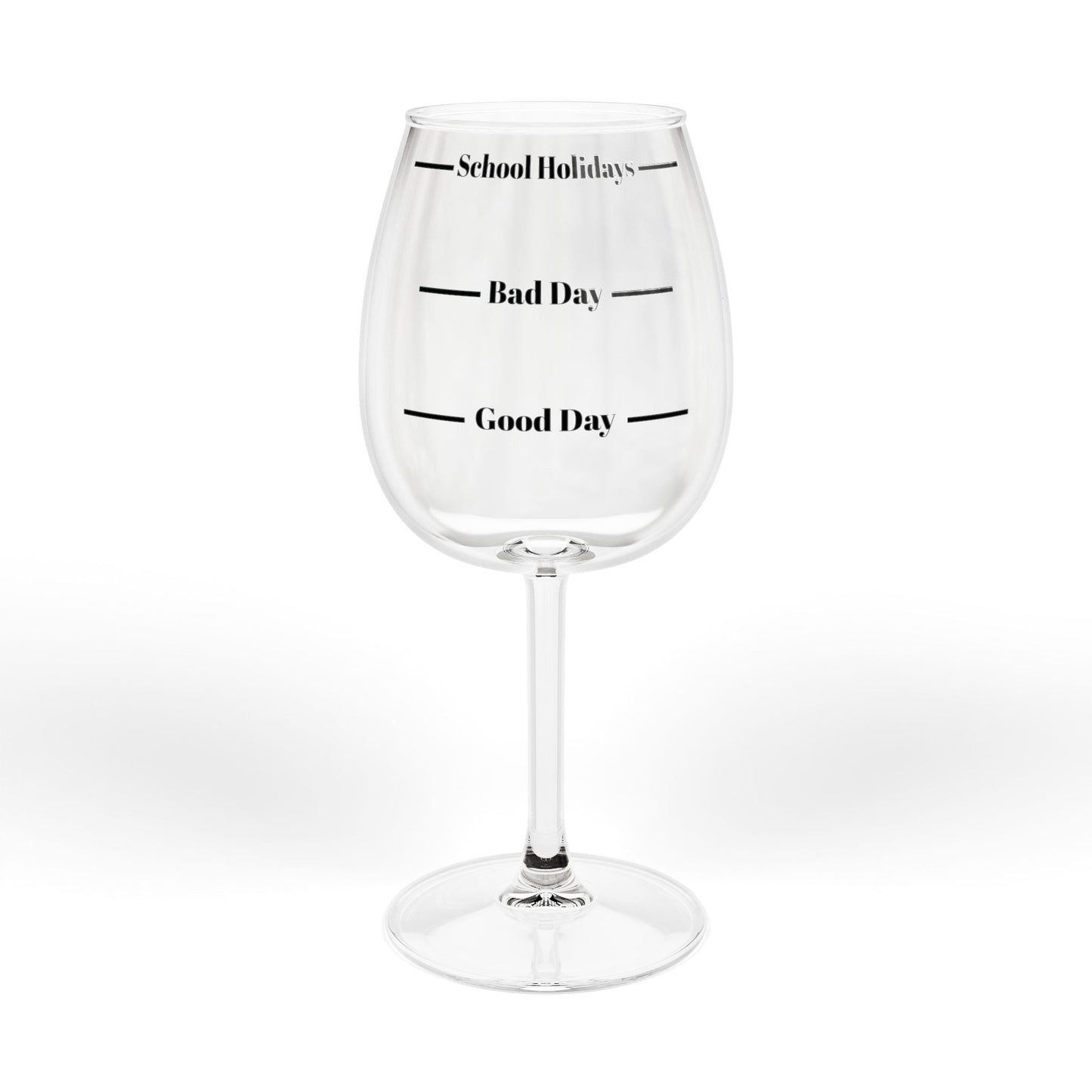 Funny Relatable 12oz Wine Glass with Mood Markers