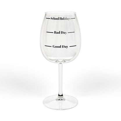 Funny Relatable 12oz Wine Glass with Mood Markers