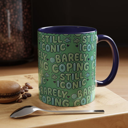 Barely Coping Still Iconic Patterned Ceramic Accent Mug