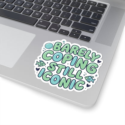 Barely Coping Still Iconic Kiss-Cut Sticker