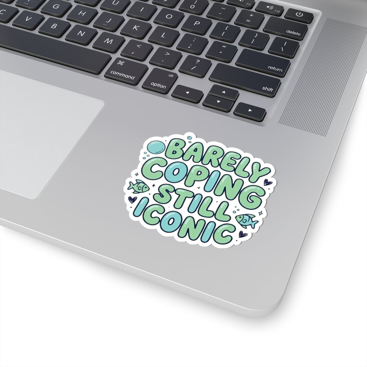 Barely Coping Still Iconic Kiss-Cut Sticker