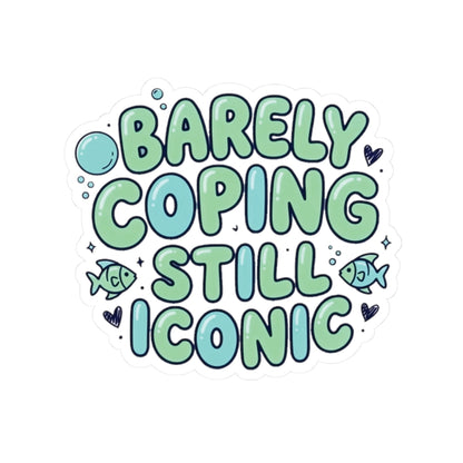 Barely Coping Still Iconic Kiss-Cut Sticker