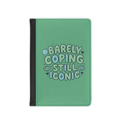 Barely Coping Still Iconic Passport Holder